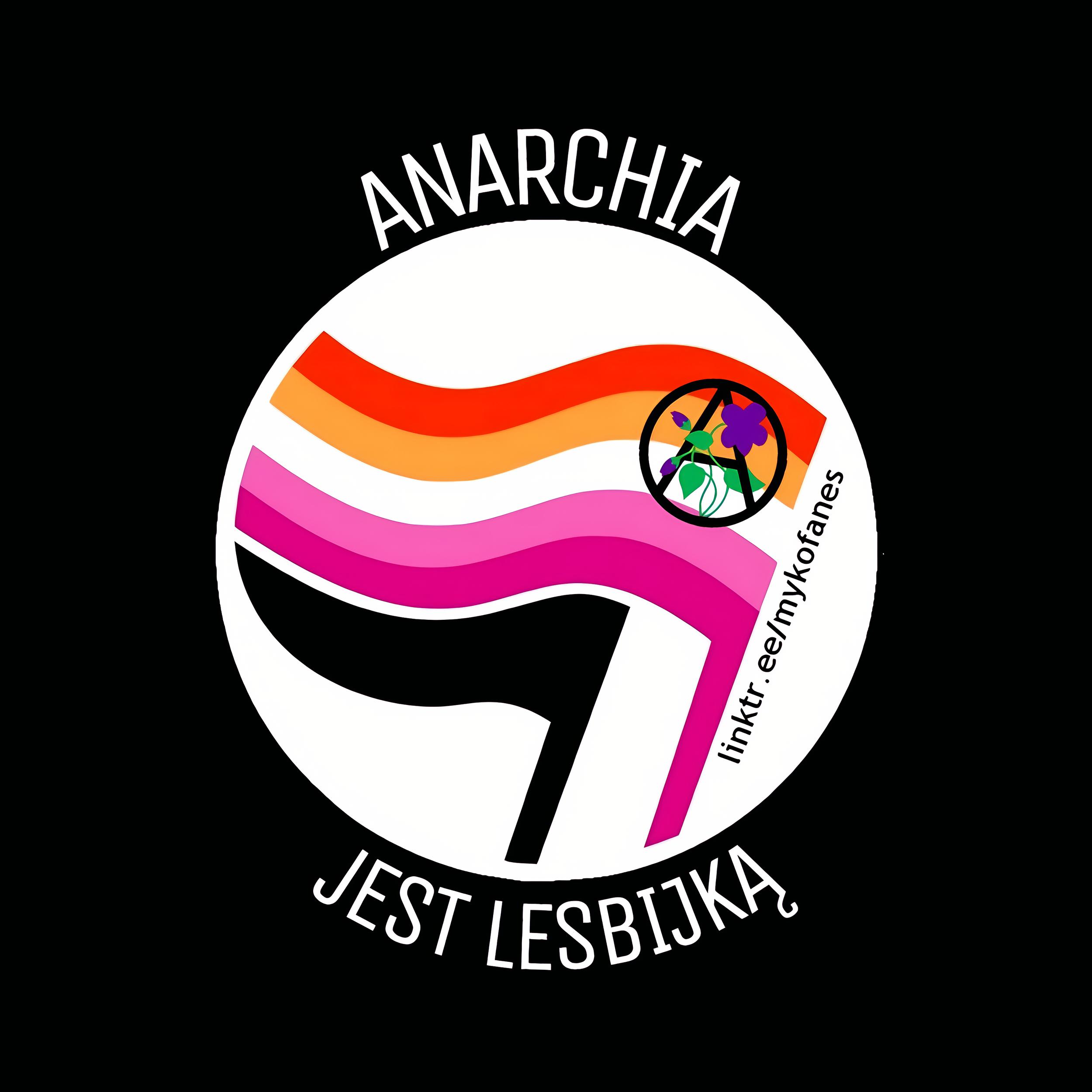 Anarchia jest lesbijką