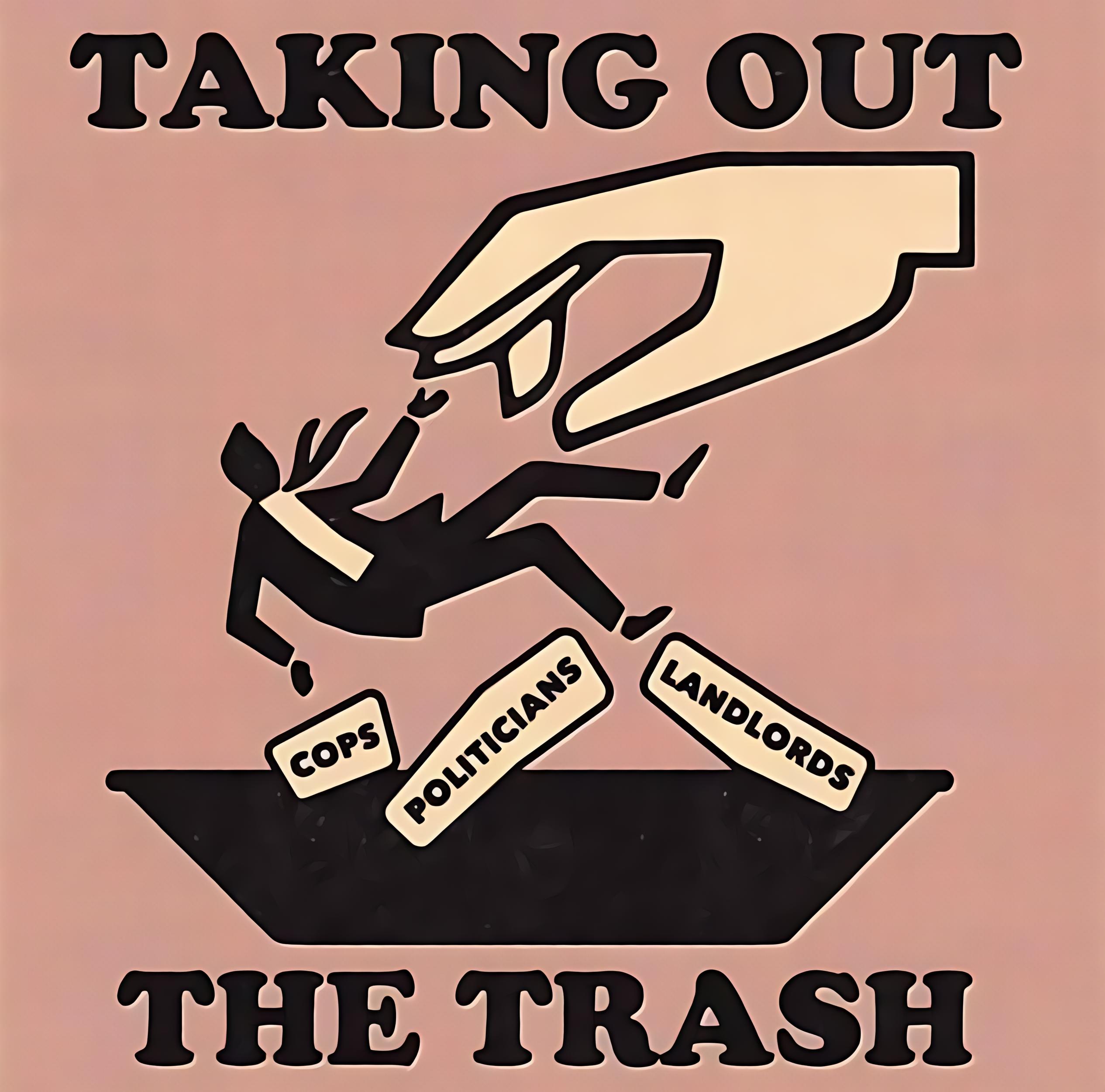 Taking out the trash