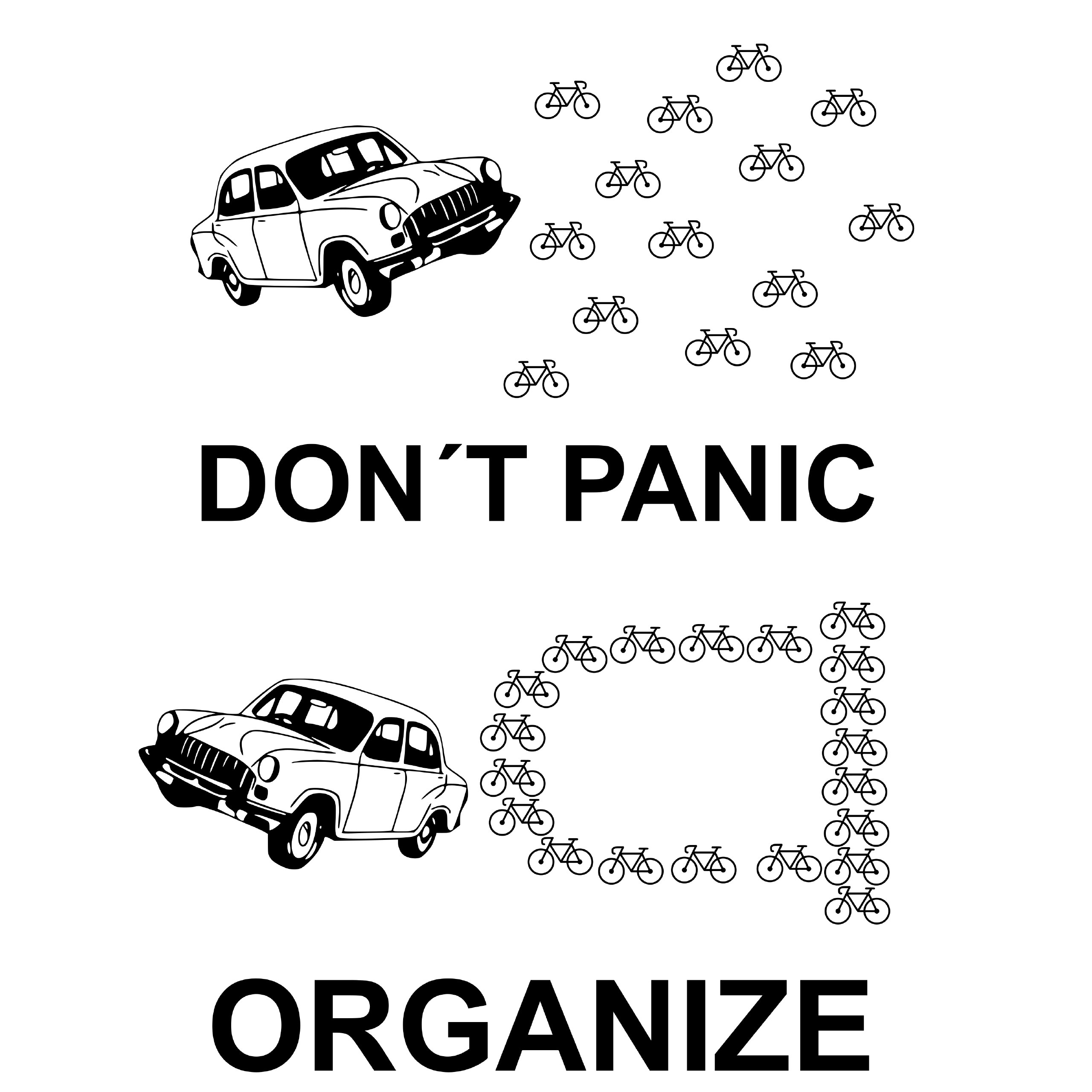 Dont panic. Organize