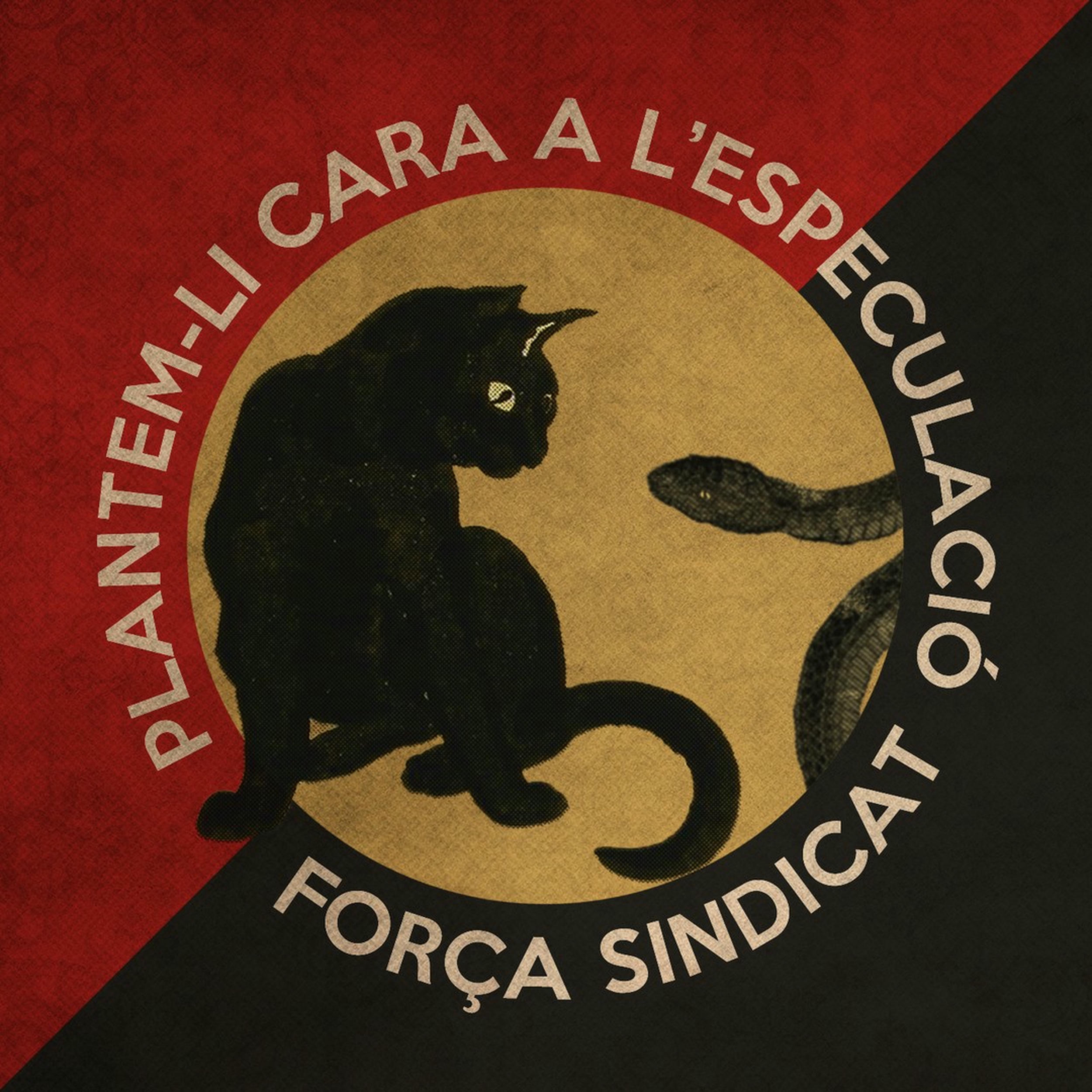 Plantem-li cara a l'especulació, força sindicat