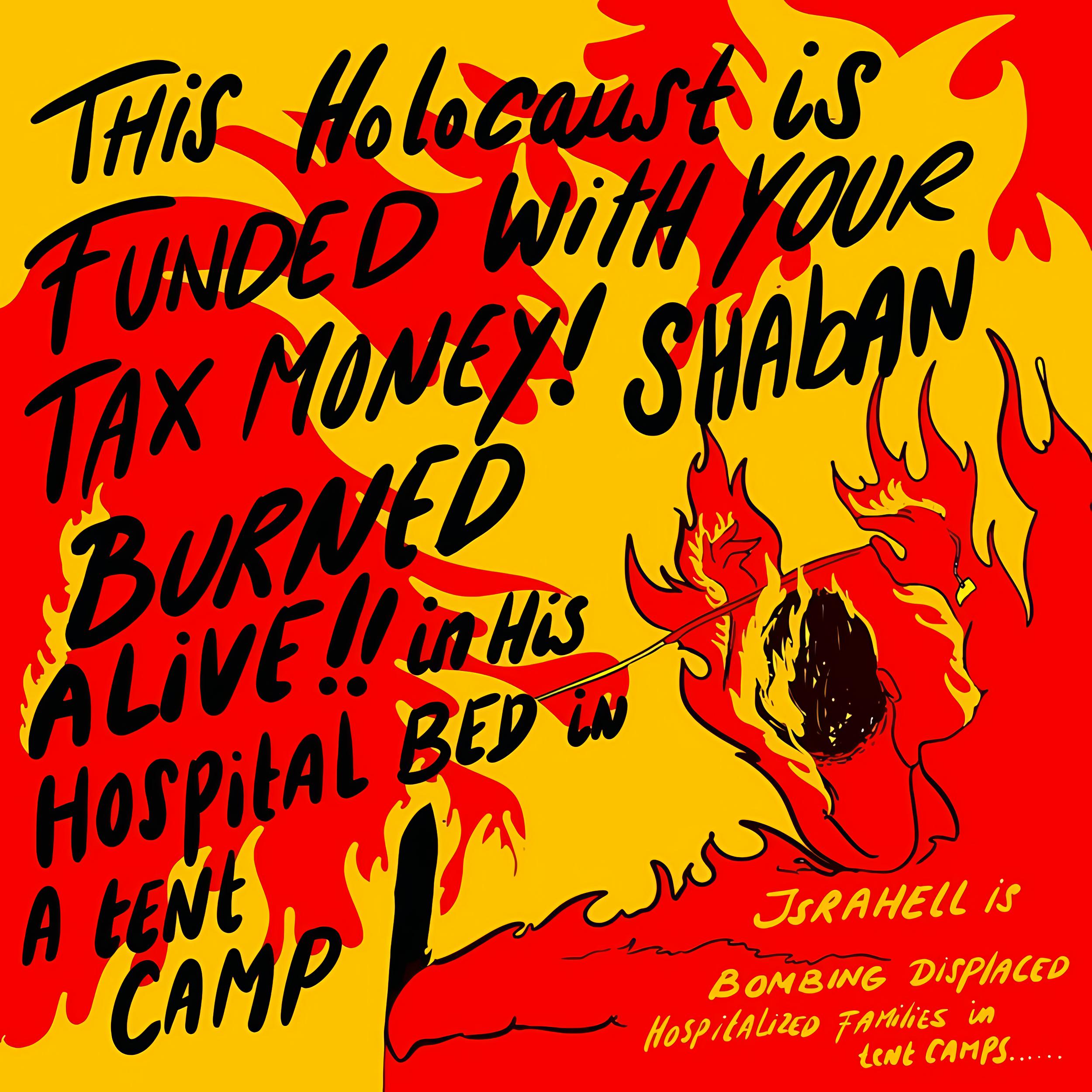 This holocaust is funded with your tax money!