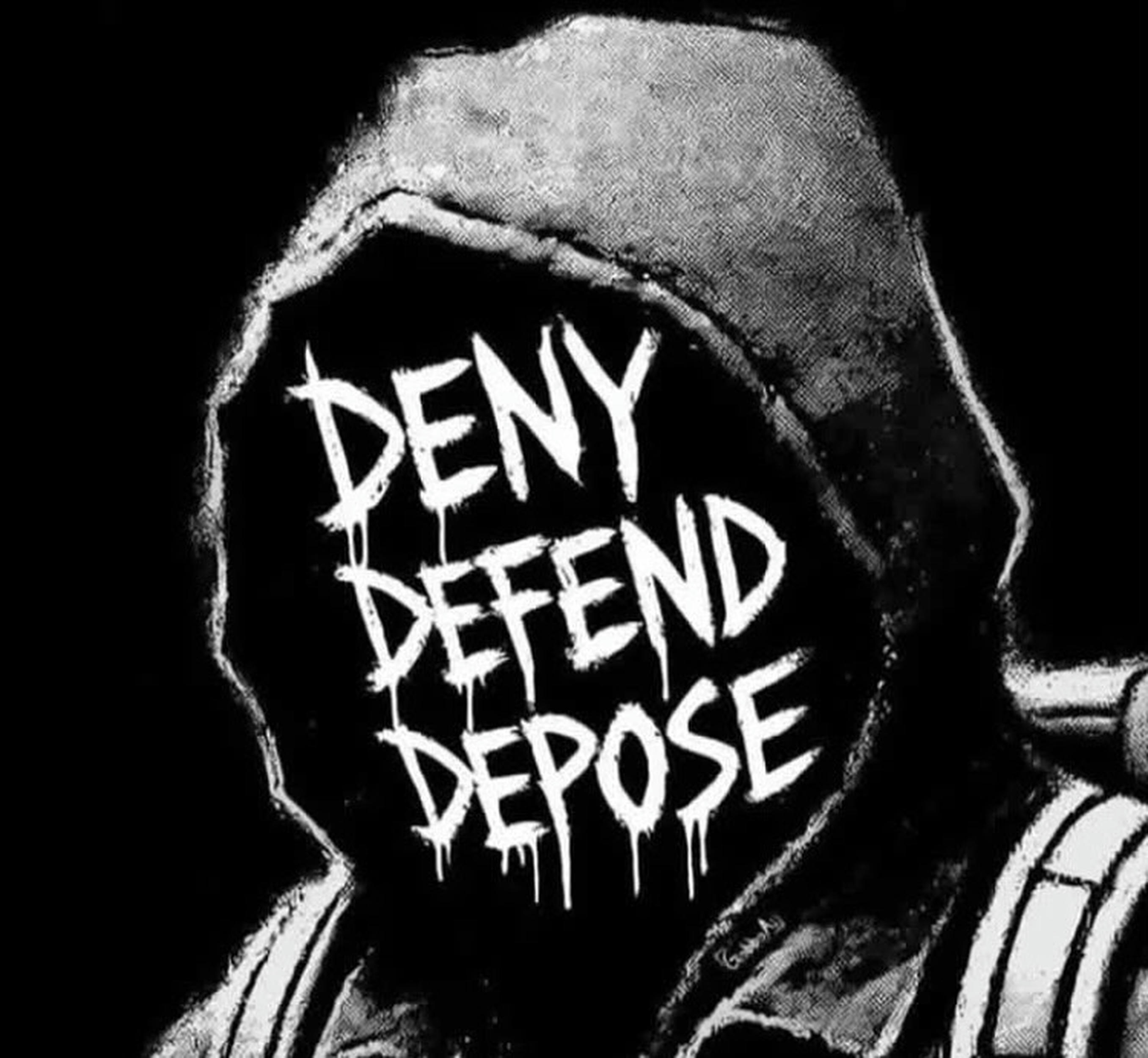 Deny, defend, depose