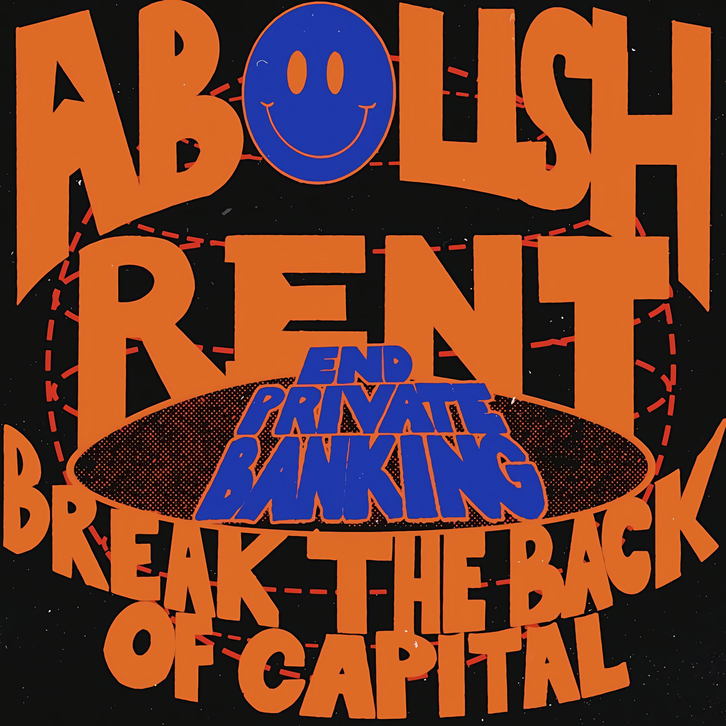 Abolish rent