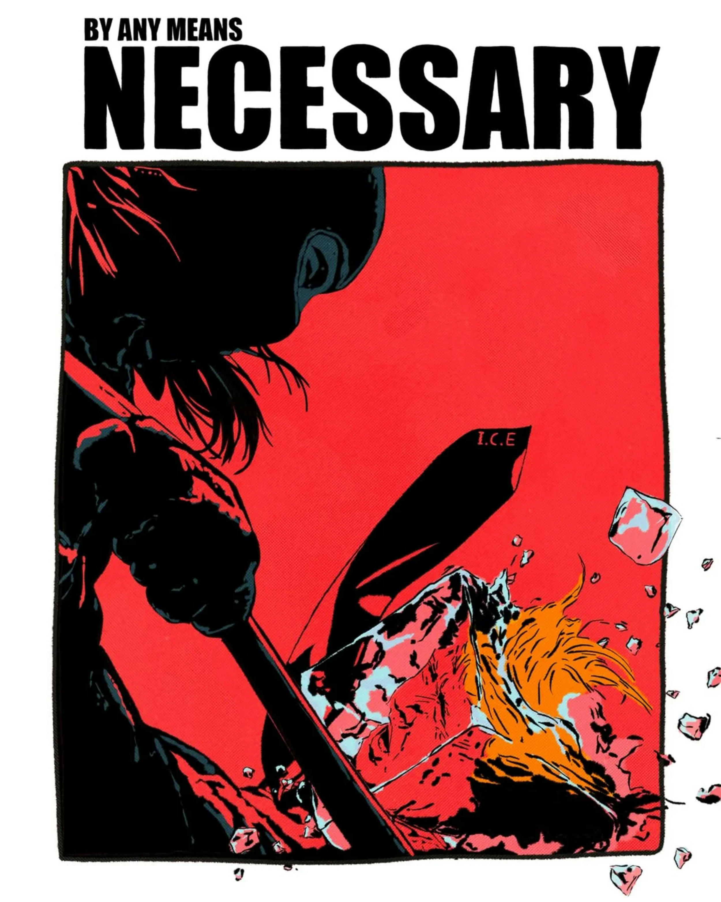 By any means necessary